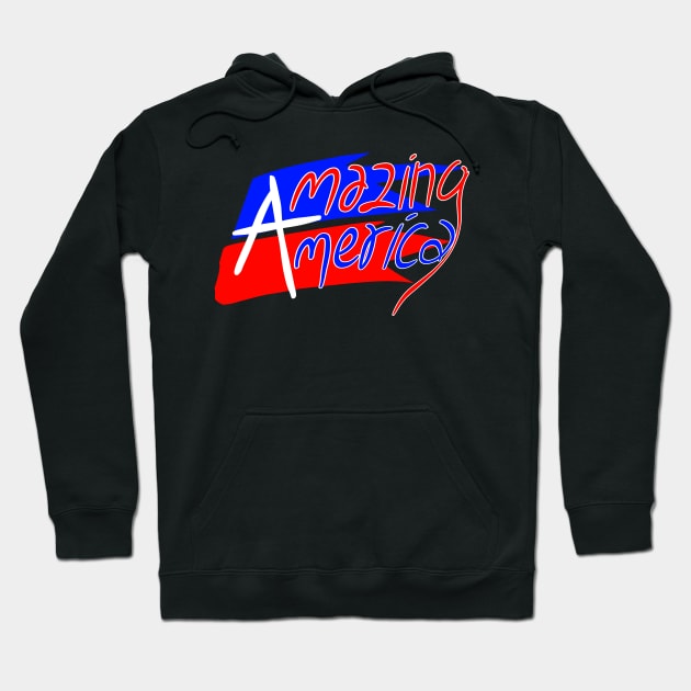 Amazing America Hoodie by Mbahdor